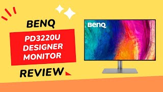 BenQ PD3220U Designer Monitor: Elevate Your Design Workflow with Precision and Clarity! | Review