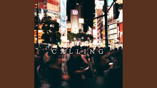 CALLING