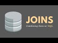 Introduction to Joins (SQL) - Combining Data (INNER JOIN, LEFT JOIN, RIGHT JOIN, FULL JOIN)