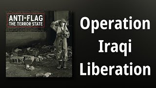 Anti-Flag // Operation Iraqi Liberation