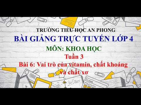 Lớp 4 - Tuần 3 - Môn: Khoa học