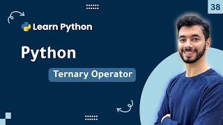 Python Ternary Conditional Operator #38 | كورس تعلم لغه بايثون