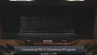 Centennial PK-5 Christmas Program