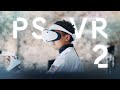 Die Zukunft, schon heute? PlayStation VR2 (review)