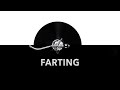 Farting 💨 - the sound of farting and the noise of farting 😤