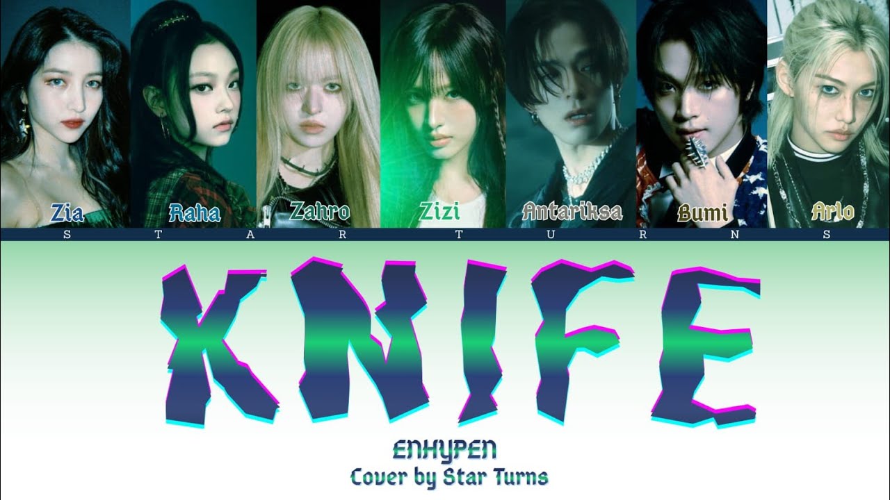 KNIFE - ENHYPEN (엔하이픈) | COVER BY STAR TURNS | (CCCL Hang-Rom-Ingg)