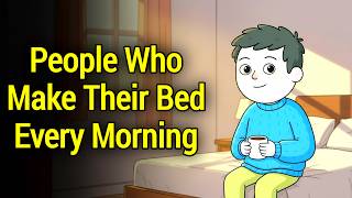 Psychology of People Who Make Their Bed Every Morning (It’s Not What You Think)