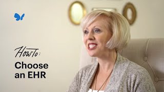 How to Choose an EHR for your Private Practice