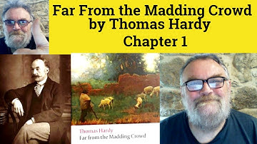 🔵 Far From The Madding Crowd - Reading  - Chapter 1 - Thomas Hardy - British English Accent