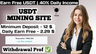 New Usdt Mining Site | Free mining sites | trx usdt mining apps | without deposit usdt mining sites screenshot 5