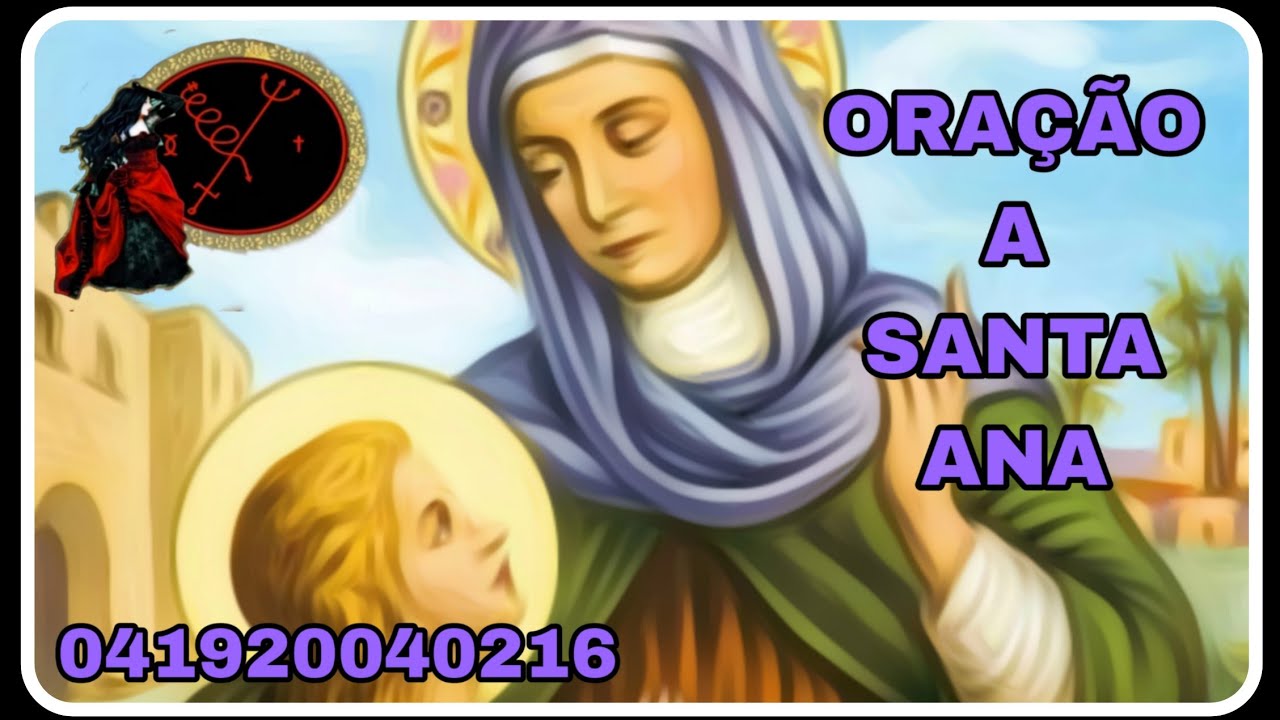 ORAÇÃO A SANTA ANA