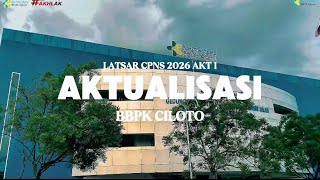 Video Aktualisasi Latsar Cpns Bbpk Ciloto Akt 1 Tahun 2026