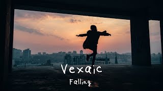 Vexaic - Falling