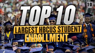 Top 10 Largest HBCUs You Should Know About! Net Worth