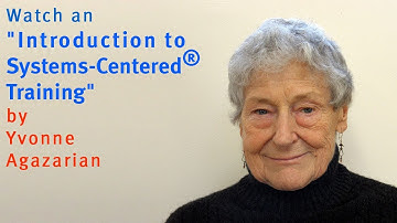 Introduction to SCT by Yvonne Agazarian