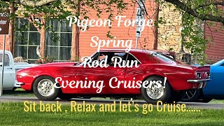 Pigeon Forge Spring Rod Run  Evening Cruising on The Parkway  Pigeon Forge, TN