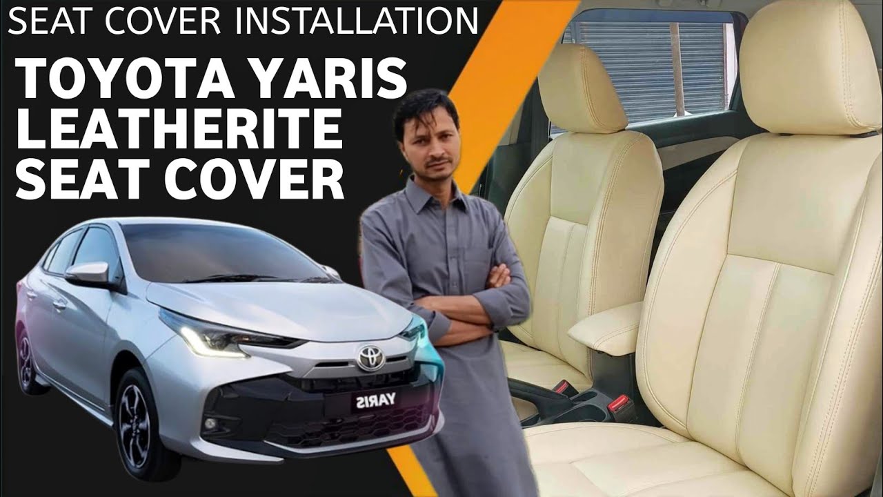 Toyota Yaris Leatherite Seat Cover Installation || Fitting Full Detail Video.