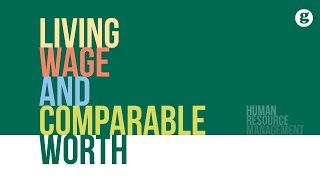 Living Wage and Comparable Worth