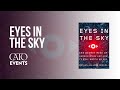 Eyes in the Sky: The Secret Rise of Gorgon Stare and How It Will Watch Us All