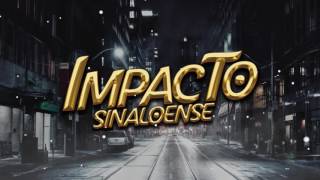 A Sangre Fría - Impacto Sinaloense chords