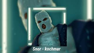 Snor - Kouchmar Officiel Oudio