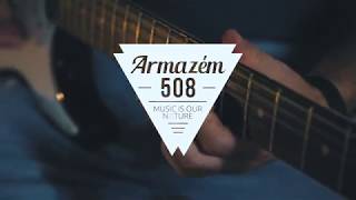 Armazem 508 - Music is Our Nature