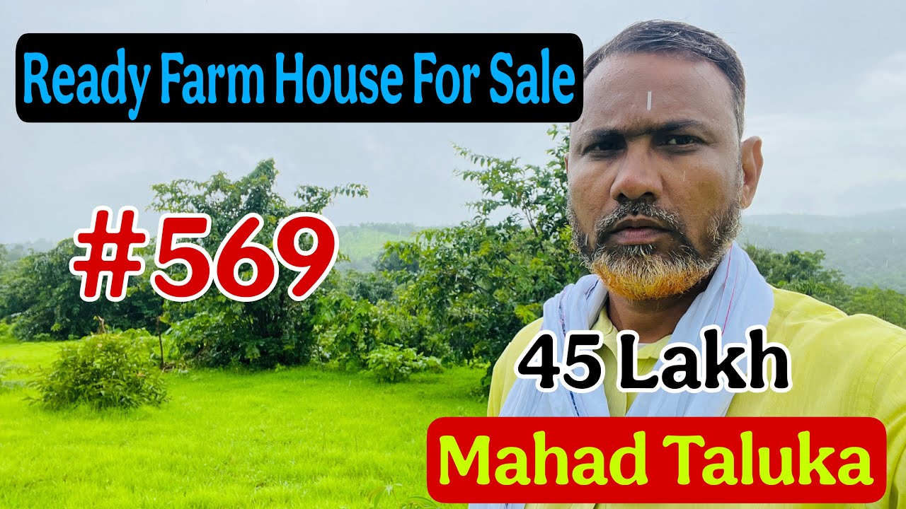 Agriculture Land For Sale In Kokan Maharashtra | Real Estate Videos / Ready Farmhouse For Sale #569 
