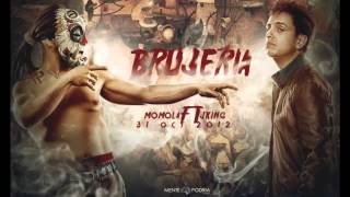 Brujeria (Original) - Momola Ft. J King