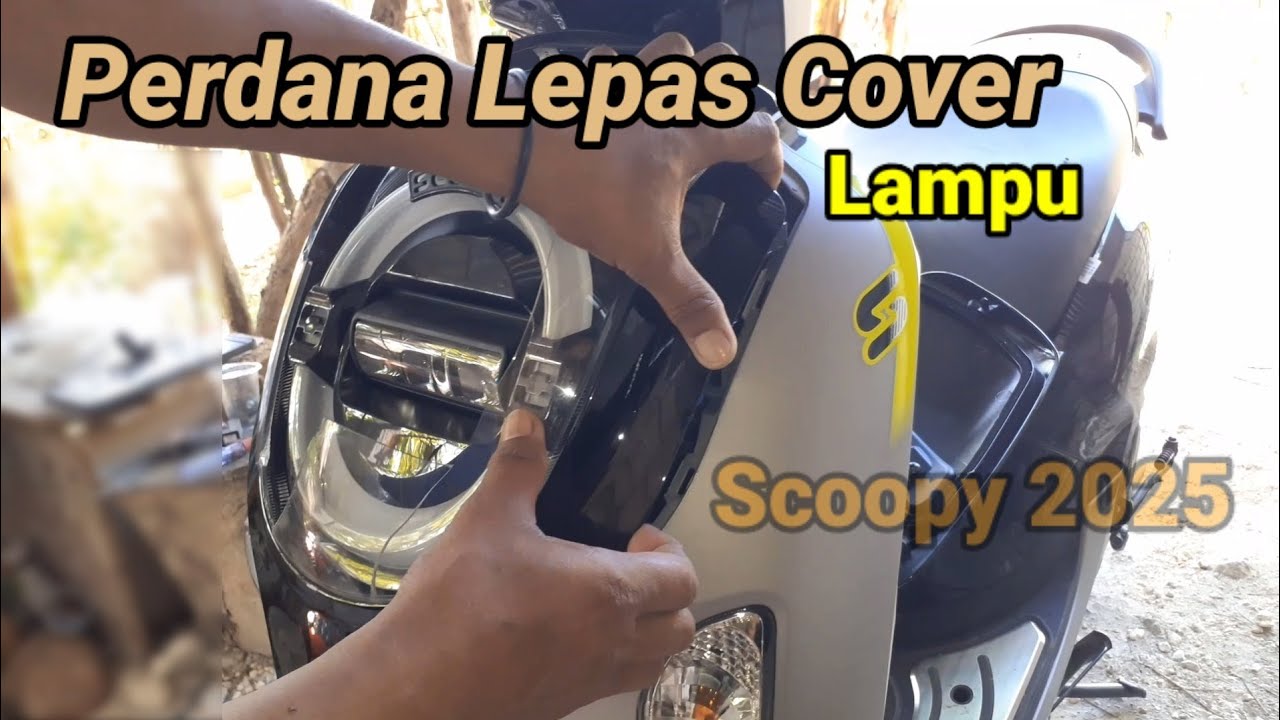 Cara buka cover lampu depan scoopy baru 2025
