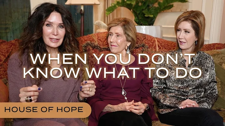 What Do You Do When You Don’t Know What to Do | House of Hope with the Osteens | April Osteen Simons