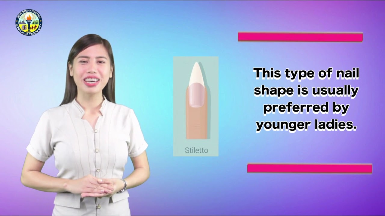 Grade 7 TLE Nail Care Structure and Shapes YouTube