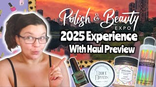 Polish & Beauty Expo 2025 Experience #polishandbeautyexpo #indienailpolish #smallbusiness #indie