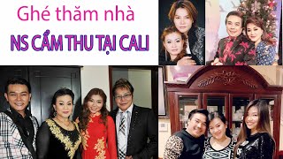 Ghé Thăm Nhà Nghệ Sỹ NS Cẩm Thu Chia Sẽ Cuộc Sống Tại CALI, Vợ Trước NS LINH TÂM, BÍ MẬTSHOWBIZ