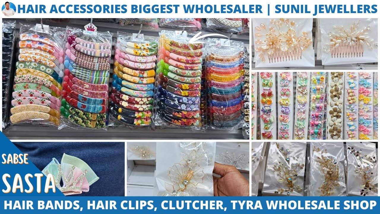 Biggest Wholesaler of Hair Accessories in Kolkata | All New Variety Hair Bands, Hair Clips, Tyra etc