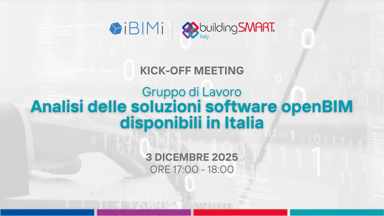 Kick off meeting | Analisi delle soluzioni software openBIM disponibili in Italia