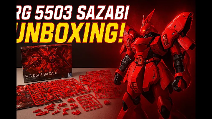 The RG 5503 Sazabi Is INSANE for the Price! Full Third-Party Unboxing!