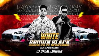 White Brown Black | Slap House Remix | DJ Dalal London | Car Music #bassboosted