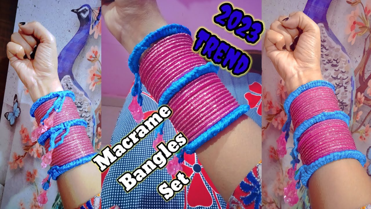 Macrame Bangles Set Tutorial 2023 | HOW TO MAKE MACRAME BANGLES SET | #macrame | #muskaanmacramearts