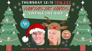 LAST FANTASTIC FINDS OF 2025 EARLY START AT 7PM EST