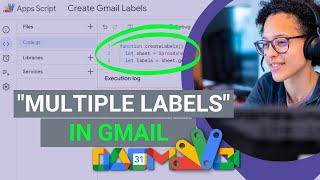 Create multiple labels in Gmail with Google Apps Script