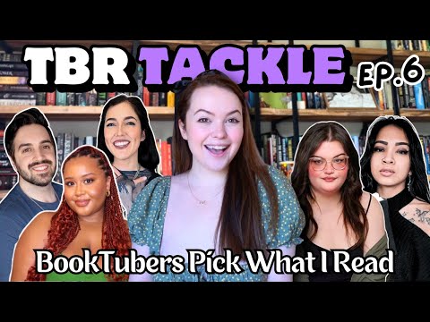 Booktubers Pick What I Read 📚 TBR TACKLE EP.6