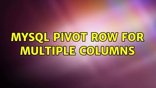 MySQL pivot row for multiple columns