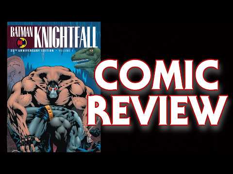 Batman: Knightfall Vol. 1 | Comic Review
