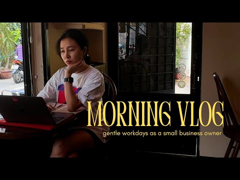 một sáng làm việc bình thường của một chủ quán bar cafe | #workvlog