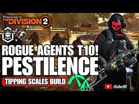 ROGUE AGENTS in Roosevelt Island | Escalation T10 | Ambush GE | PESTILENCE Tipping Scales DPS Build