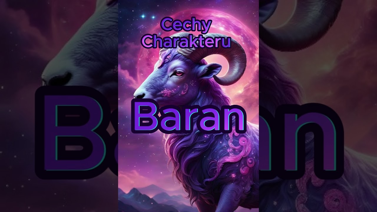 Baran – Co mówi o Tobie Twój znak zodiaku? Odkryj jego sekrety!
