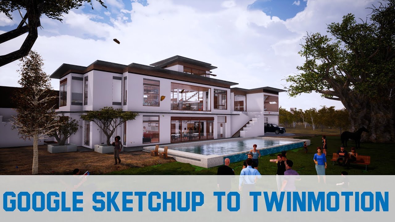 twinmotion 2018 sketchup