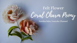 How to Make Felt Flower : Coral Charm Peony