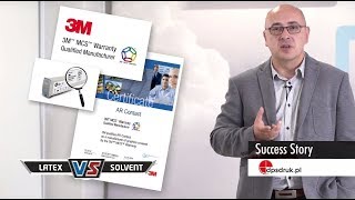 Latex vs Solvent: Success Story with DPSdruk.pl - 3M MCS