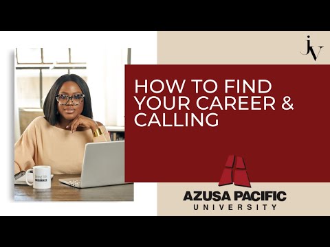 How to Find Your Career and Calling with Jennifer Vassel | Azusa Pacific University